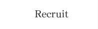 Recruit
